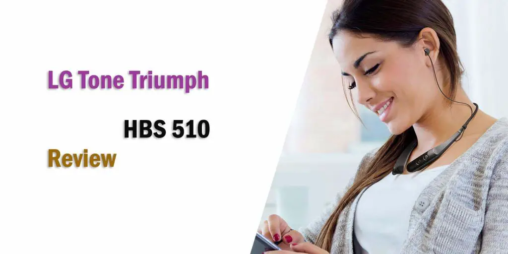 lg tone triumph hbs 510 review