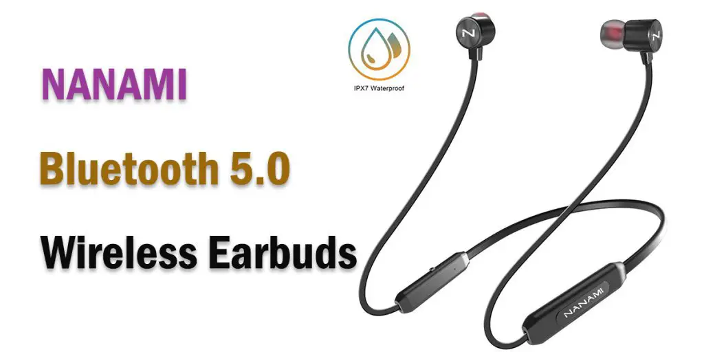 NANAMI Bluetooth 5.0 Wireless Earbuds Review