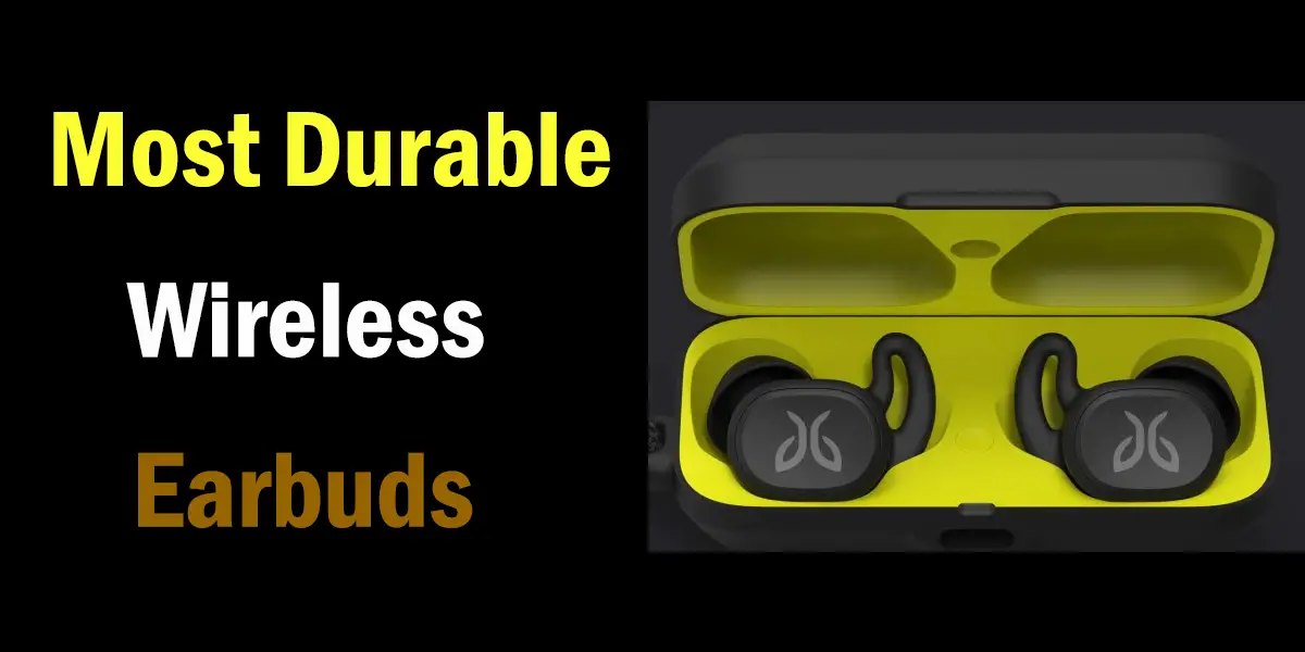 Top 10 Most Durable Wireless Earbuds - Headphone Day