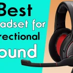 best headset for directional sound
