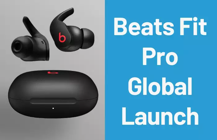 Beats Fit Pro Global Launch