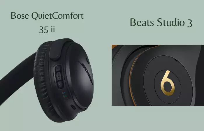 bose quietcomfort 35 ii vs beats studio 3 Close Look