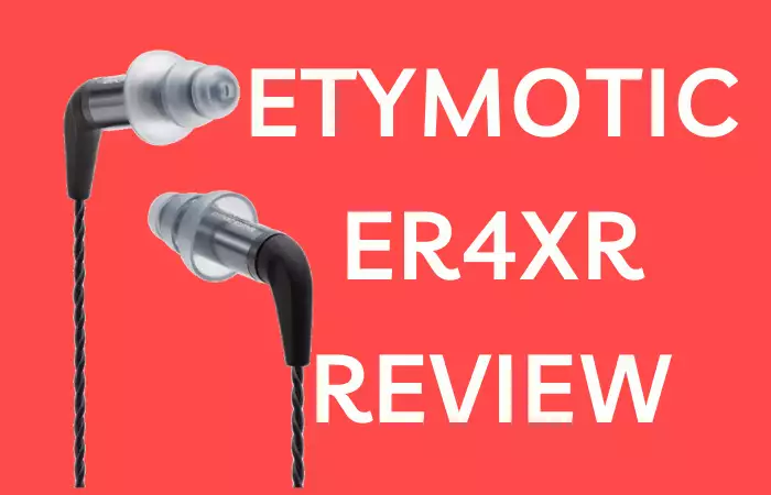 Etymotic ER4XR Review Is It Worth Buying Or Not Headphone Day