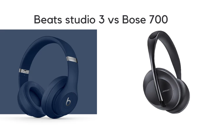 Beats studio 3 vs Bose 700