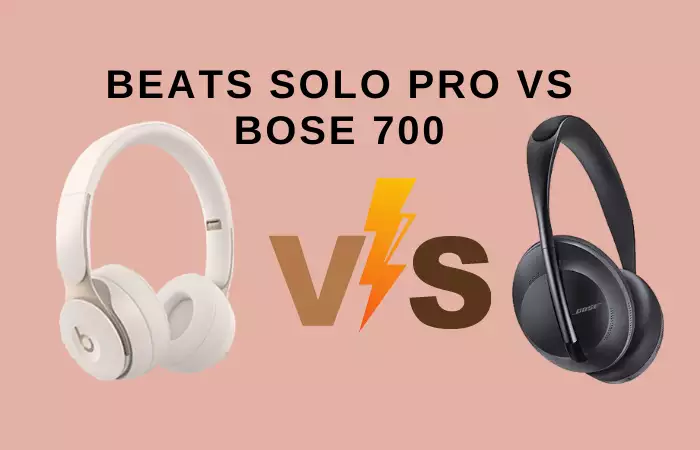 beats solo pro vs bose 700
